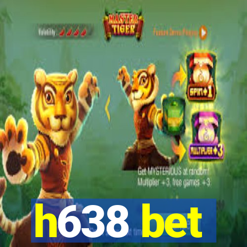 h638 bet